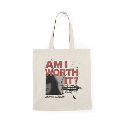 AM I WORTH IT? TOTE